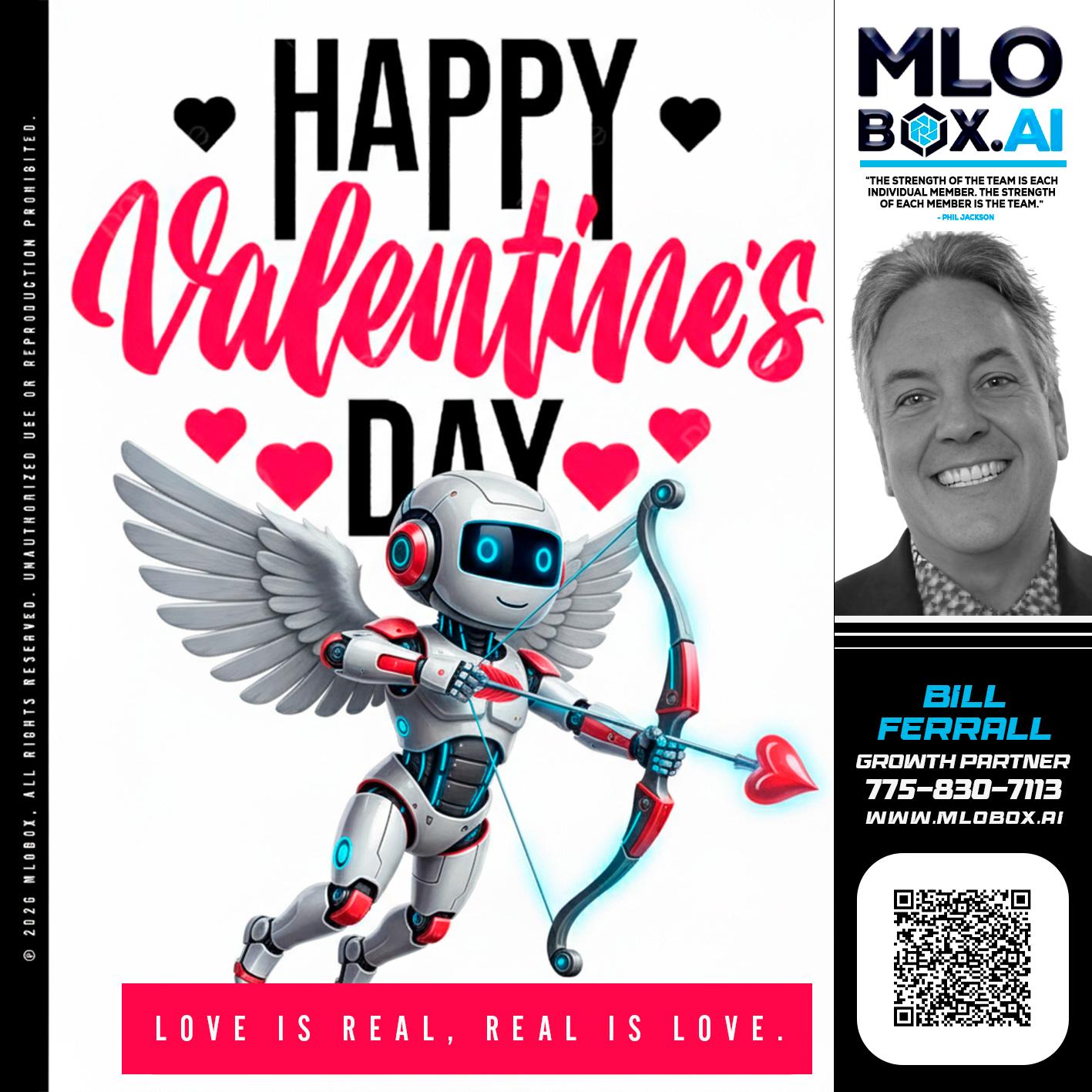 HAPPY VALENTINES DAY - Bill Ferrall -Branch Manager